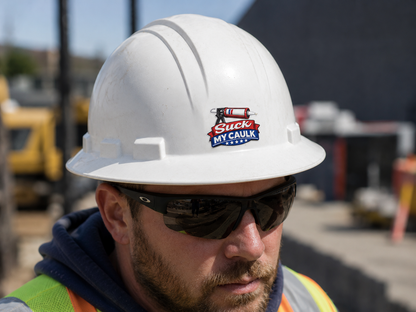 Suck My Caulk - Hard Hat Decal