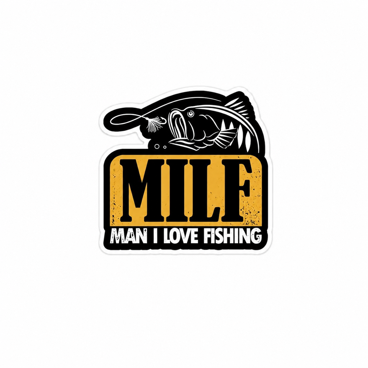 Man I love Fishing - Hard Hat Decal