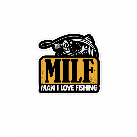 Man I love Fishing - Hard Hat Decal